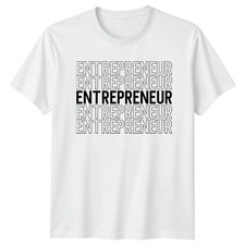 Listing image for Entrepreneur T-Shirt Business Startup Birthday Gift For Him And Her