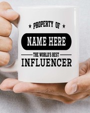Listing image for PERSONALISED INFLUENCER MUG – PROPERTY OF WORLD'S BEST
