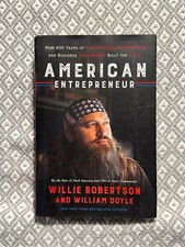 Listing image for American Entrepreneur By The Star Of Duck Dynasty Willie Robertson-Hand Signed